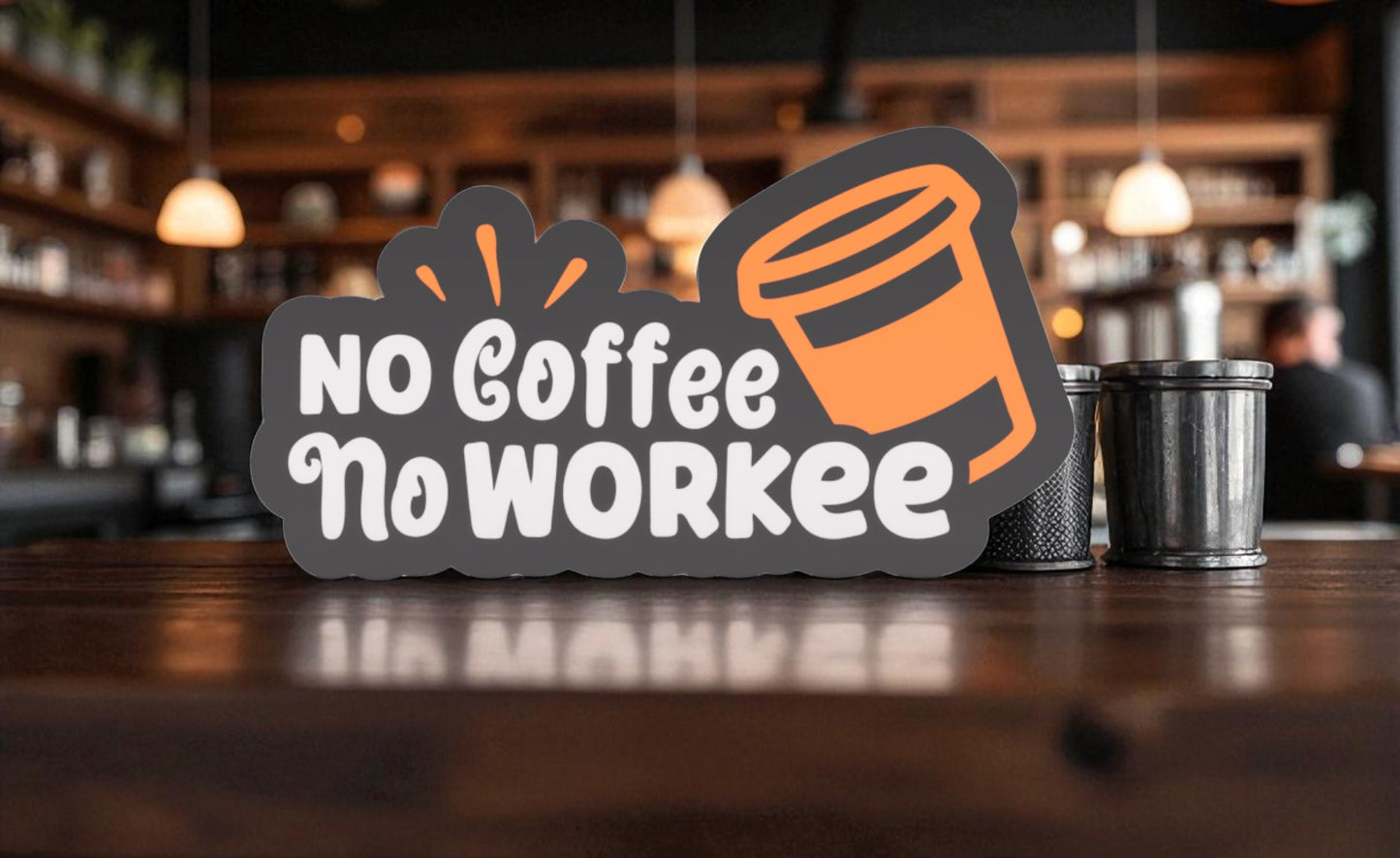 Lightbox No Coffee No Workee